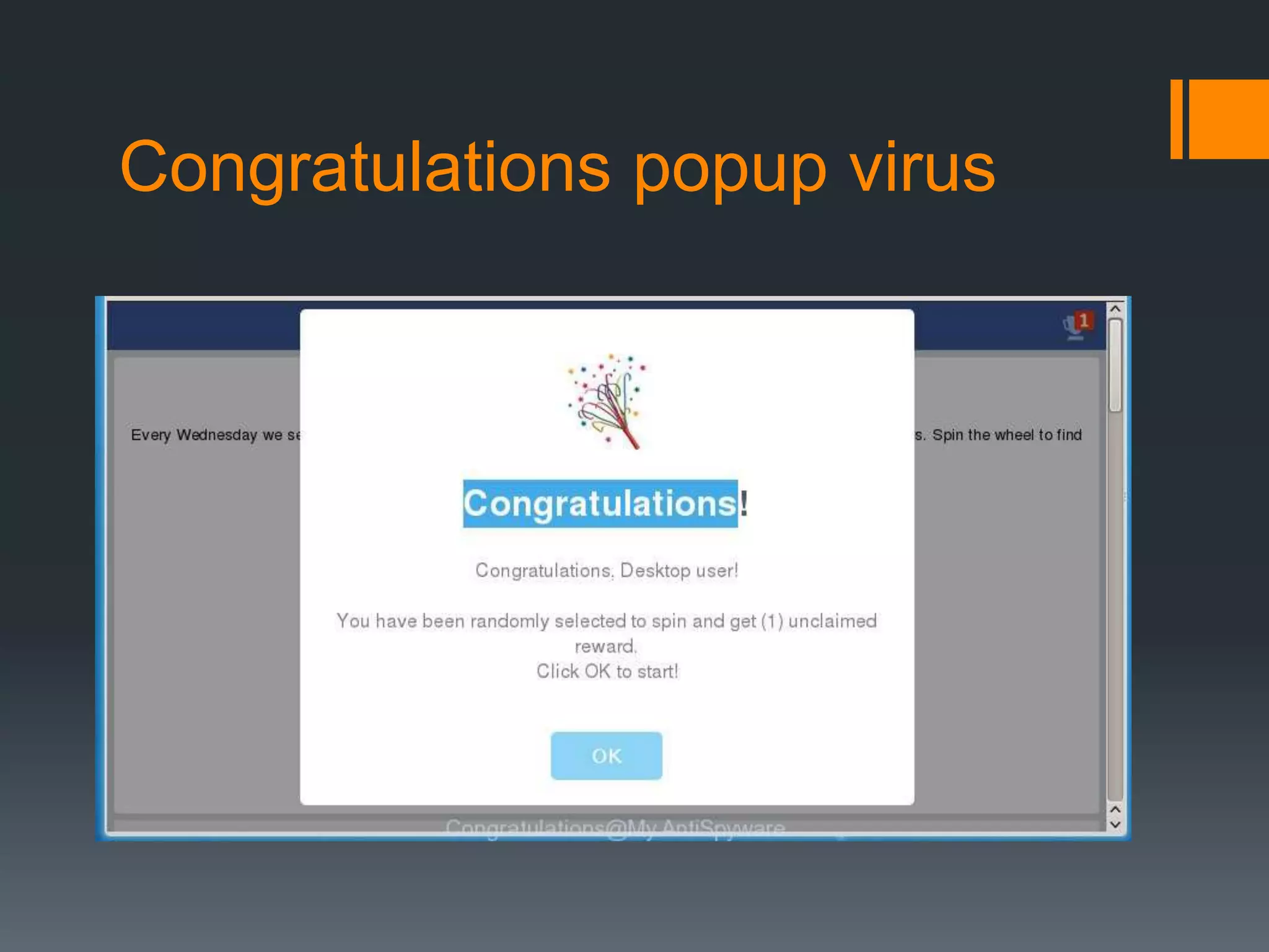 Congratulations popup virus
 