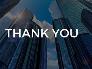 THANK YOU
 