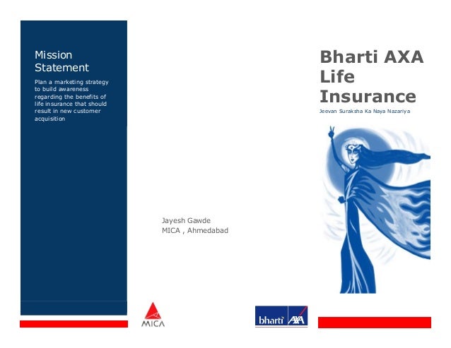 Marketing Idea for Bharti AXA life insurance Marketing Idea for Bharti AXA life insurance