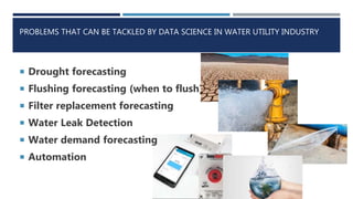 Data Con LA 2022 - Pre-recorded - Data Science in water utility ...
