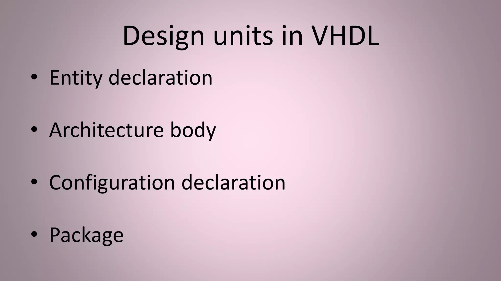 VHDL summer training (ppt) | PPT