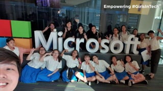 Empowering #GirlsInTech
 