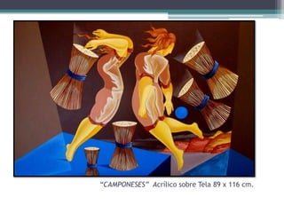 “CAMPONESES” Acrílico sobre Tela 89 x 116 cm.

 