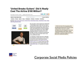 Corporate Social Media Policies
 