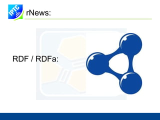 IPTC: XML Standards Also in the 90s NITF   (News Industry Text Format)  Structure for independent news articles  <?xml version="1.0"?>  <nitf> <head> <title>Norfolk Weather and Tide Updates</title> <tobject tobject.type="news">/body.content> http://www.nitf.org 
