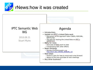 rNews:  http://www.rnews.org rNews A model for news-specific metadata in HTML 