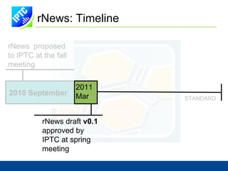 rNews: Design Goals Developers should not have to be Semantic Web experts to implement rNews 