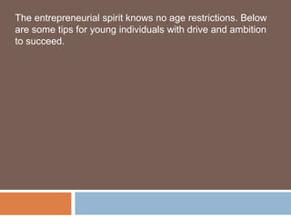 Tips for Aspiring Young Entrepreneurs