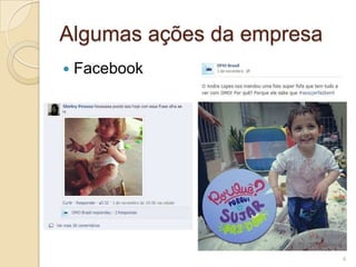 Algumas ações da empresa


Facebook

4

 