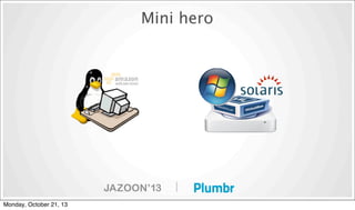 Mini hero

|
Monday, October 21, 13

 