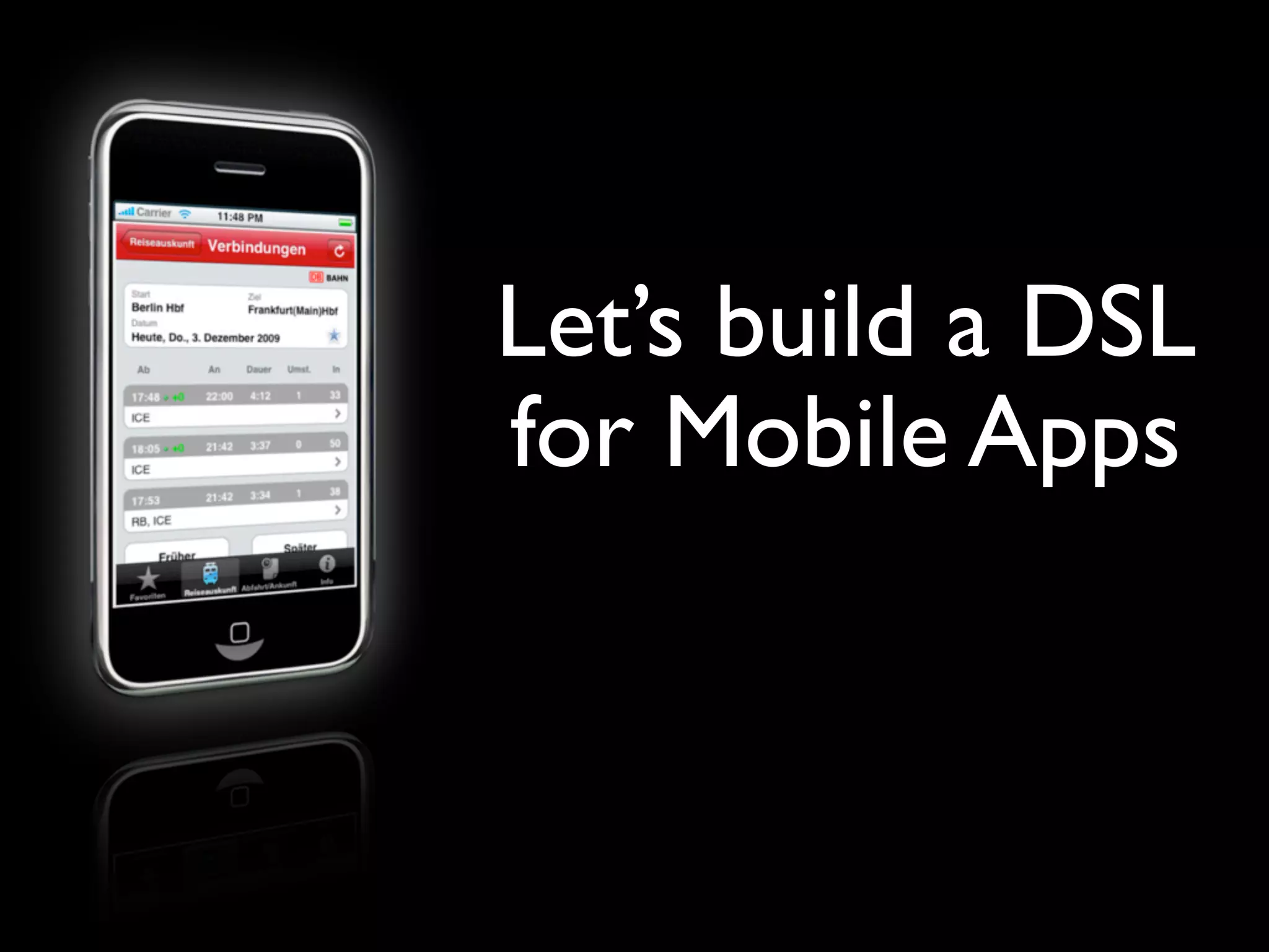 Let’s build a DSL
for Mobile Apps
 
