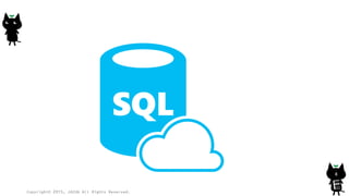 Copyright© 2015, JAZUG All Rights Reserved.
8
 