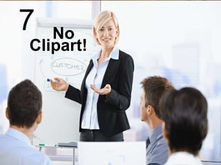 7

No
Clipart!

 