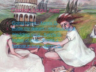 1. Going home – Kenny G.
2. Inside my dream – Micheal Lazar
3. Wedding song _ Kenny G.
4. Maker of love _ Boney J.
5. Forever in love – Kenny G.
 