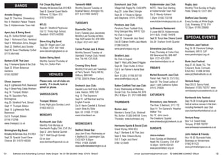 14 Editorial and Advertising Contact: Stella Draper Tel: 01788 553884 Mob: 07876 784627 15email: jazzwestmids@hotmail.com TO SUBSCRIBE CONTACT STELLA14 Editorial and Advertising Contact: Stella Draper Tel: 01788 553884 Mob: 07876 784627 15email: jazzwestmids@hotmail.com TO SUBSCRIBE CONTACT STELLA
BANDSBANDS
Annette Gregory:
Sept 20 The Hive, Shrewsbury
Nov 9 Redditch Palace Theatre
Dec 5 Kidderminster Town Hall
Apex Jazz  Swing Band:
Aug 25 Solihull British Legion
Sept 1 Richmond Club, Hereford
Sept 8 Wilbraham Arms, Alsager
Sept 22 Stafford Jazz Society
Sept 26 Swan Chaddesley Corbet
07778 464 446
Barbara  All That Jazz:
Aug1 HarrisonsSportsSocClub
Sept 22 B’ham Botanical
Gardens
01543 502997
Chase Jazzmen:
Aug 4 Lightwoods Park, Bearwood
Aug11StreetParty,ChildsWickham
Aug 14 Trumpet, Bilston
Aug 18 Saunders Park,
Bromsgrove
Aug 25 Stratford Park, Stroud
Sept 11 Trumpet, Bilston
Sept 15 Lightwoods Park,
Bearwood
Oct 9 Trumpet, Bilston
01746 712766
www.chasejazz.co.uk
Birmingham Big Band:
MoseleyAll-ServicesClub,B139EA
Sept 25 Special Guest Dave
Chance £8 01675 442050
Fat Chops Big Band:
MoseleyAll-ServicesClub,B139EA
Sept 8 Special Guest Martin
Williams 12.30pm £10
01675 442050
MYJO:
Sept 21 Stratford Playhouse
Oct 12 Trinity High School,
Redditch 01675 442050
Steve King Big Band:
Sept 29 Wigan Jazz Club
12.30pm 0121 550 1564
www.stevekingbigband.co.uk
Sutton Swing Band:
Monthly Second Thursday at
Toby Inn, Sutton Park
Please note, not all clubs are
weekly. If in doubt, look at
advert or phone.
VARIOUS DAYS
Trumpet, Bilston:
Every Night plus Sunday Lunch
01902 493723
MONDAYS
Kenilworth Jazz Club:
Monthly First Monday at
Kenilworth Rugby Club, CV8 2AJ
Sept 2 John Bewick Quintet
Oct 7 Matt Gough Quintet
£8 on door
www.kenilworthjazzclub.co.uk
Tamworth MM:
Monthly Second Tuesday at
Bolehall Manor, Amington Rd,
B77 3LH 01902 344972
TUESDAYS
Bournville Club:
Every Tuesday plus Jazzstrata
Monthly Last Sunday at Mary
Vale Rd/Franklin Rd, B30 2BN
8.30pm 0121-451 3427
Corner Pocket Jazz  Blues:
Monthly Second Tuesday at
Standard Triumph Club, Herald
Ave, Tile Hill, CV5 6UB
Crowing Glory Band:
Monthly First and Last Tuesdays
at Perry Tavern, Perry Hill Rd,
Oldbury, B68 0AR
07762 200474 (Peter Carlton)
Droitwich Jazz Club:
Gaudet Luce Golf Club, Middle
Lane, Hadzor, WR9 7JR
Aug 13 The Sopranos
Sept 10 Jeff Barnhart and his
English Friends
Oct 8 Kevin Grenfell  Richard
Leach Slide By Slide
8pm £9 01905 771528
www.richardleach.eu
WEDNESDAYS
Bedford Street Bar:
Jazz Jam Every Wednesday at
4 Bedford St, Leamington Spa,
CV32 5DY 8.30pm
FREE 01926 332506
www.bedfordstreetleamington.co.uk
Dunchurch Jazz Club:
Village Hall, Rugby Rd, CV22 6PN
Aug 28 Julian Marc Stringle
Sept 25 A Tribute to Django
and Stephane 07515 275655
Pershore Jazz Club:
Pershore Town Football Club,
King Georges Way, WR10 1QU
No Club in August
Sept 25 Savannah Jazz Band
Oct30 GrahamSmith’sJazzAllsorts
01386 554235
www.pershorejazz.org.uk
Stratford Jazz:
No Club in August
Sept11 RobLuftDaveO’Higgins
Sept 25 Örjan Hultén  Orion
Oct 9 Ian Palmer’s Aerial Beat
Club
8pm £12/£5 01789 207100
www.stratfordjazz.org.uk
Sutton Coldfield Trad Jazz Club:
Every Wednesday at Walmley
Social Club, Fox Hollies Rd, B76
2RJ 8.30pm £5 0121-308 4660
THURSDAYS
Burton Jazz:
Marston’s Social Club, Shobnall
Rd, Burton 01283 548159 Every
Thursday www.burtonjazz.org
Harrisons Sports  Social Club:
Great Wyrley, WS6 6EU
Aug 1 Barbara  All That Jazz
Sept 5 New Orleans Bump
Oct 3 Eagle Jazz Band
0780 123 6481
Kidderminster Jazz Club:
NOTE - New Club Starting
at Kidderminster Town Hall
Oct 3 Wendy Kirkland
7.30pm 01562 732158
www.kidderminsterjazzclub.co.uk
La Brasserie Restaurant:
5 Lower Mill St, Kidderminster,
DY11 6UU 01562 744976
Sept26 Tony’sNewOrleansQuartet
Oct 24 Graham Smith Quartet
Silvershine Jazz Club:
Every Thursday at Corks Club,
558 Bearwood Rd, B66 4BT
9pm 0121-429 2091
www.bearwoodjazz.co.uk
FRIDAYS
Market Bosworth Jazz Club:
Parish Hall, Park St, CV13 0LL
Sept 20 The Great Ladies of
Jazz! – with Catherins Sykes
07515 275655
SATURDAYS
Shrewsbury Jazz Network:
The Hive, 5 Belmont, SY1 1TE
Sept 14 Tim Garland’s ‘Weather
Walker’ Trio
Oct 12 John Law’s
‘Re-Creations’ Quartet
www.shrewsburyjazznetwork.co.uk
SUNDAYS
Jazz-a-matazz:
Every Sunday at Westwood
Heath Rd, Coventry, CV4 8GP
12.30pm 02476 403120
www.jazzamatazz.org.uk
Rugby Jazz:
Monthly Third Sunday at Rugby
Hotel, Sheep St, CV21 3BX
Stafford Jazz Society:
Every Sunday at White Eagle
Club, Riverway, ST16 3TH
12.30pm 01785 226950
Pershore Jazz Festival:
Aug 16-18 Pershore College,
Avonbank, WR10 3JP
www.pershorejazz.org.uk
Bude Jazz Festival:
Aug 27-30 Bude TIC, The
Crescent, Bude, Cornwall,
EX23 8LE 01288 341653
www.jazzfestivalbude.co.uk
Venture Away:
Sept 20-23 Savoy Hotel,
Blackpool 01305 750797 www.
ventreawaymusicweekends.co.uk
Kenilworth Arts Festival:
Sept 19-28 Amulti-genre festival
held at various venues in the town,
including Kenilworth Jazz Club
www.kenilworthartsfestival.co.uk
Venture Away:
Nov 1-4 Grand Hotel,
Torquay 01305 750797
www.ventreawaymusicweekends.co.uk
John Hallam  Friends:
Nov 18-20 Burnside Hotel,
Bowness on Windermere
01942 811522
www.johnhallamjazz.co.uk
VENUES
SPECIAL EVENTS
 