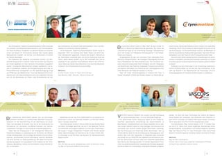 07/08         Jahresbericht
                   Science Park Graz
                                                                                                                                                                                                                                                                                Gründer




   www.snowreporter.com | office@snowreporter.com                                                                     Andreas Zobl                               Dipl.-Ing. Dr. Alexander Kollreider                                                                                   info@tyromotion.com
                                                                                                                      Martin Moser                                             Dipl.-Ing. David Ram                                                                                     www.tyromotion.com

snowreporter                                                                                                                                                                                                                                                                 tyromotion GmbH
      Die snowreporter Telekommunikationssysteme GmbH entwickelt
   und vertreibt Live-Wetterinformationssysteme und Panoramakame-
   ras. Damit Schifahrer, Paragleiter und generell Sportler und Urlauber
                                                                           das Unternehmen als zentrale Informationsplattform über Live-Wet-
                                                                           terdaten im touristischen Bereich etablieren.
                                                                              Die snowreporter Telekommunikationssysteme GmbH wurde im
                                                                                                                                                                D     ie tyromotion GmbH wurde im März 2007 als Spin-off der TU
                                                                                                                                                                      Graz im Bereich der Medizintechnik gegründet. Der Fokus des
                                                                                                                                                                Unternehmens liegt auf der Entwicklung neuartiger Therapieformen
                                                                                                                                                                                                                                      bracht wurde, machte das Wachstum einen Umzug in ein neues Büro
                                                                                                                                                                                                                                      notwendig. Hier im Atrium Office am Bahnhofgürtel 59 wurde nun für
                                                                                                                                                                                                                                      das Entwicklungs- und Produktionsteam sowie für die Mitarbeiter im
   immer und überall mit Informationen versorgt sind, werden eigene        September 2005 von Andreas Zobl, Martin Moser und einem wei-                         durch den Einsatz von intelligenten Robotiksystemen in der Rehabi-    Vertrieb ein attraktives Arbeitsumfeld geschaffen, das neben Büroar-
   Messstationen installiert, die Schnee- und Wetterdaten in Echtzeit      teren Gesellschafter gegründet. Andreas Zobl studiert Telematik an                   litation und Therapie.                                                beitsplätzen auch den Raum für eine Prototypenwerkstatt bietet.
   ins Internet übertragen.                                                der Technischen Universität Graz und ist der technische Kopf des                         Ausgangspunkt ist das vom tyromotion-Team entwickelte Ama-            Die tyromotion GmbH arbeitet bei ihren Entwicklungen mit renom-
      Die Publikation der objektiven und aktuellen Schnee- und Wet-        Teams. Martin Moser studiert Jus an der Universität Graz und ist                     deo Hand-Therapie-System – ein neuartiges Therapiegerät, das in der   mierten universitären und klinischen Instituten zusammen um sowohl
   terwerte erfolgt primär im Internet. Daten können aber auch bequem      zuständig für den gesamten wirtschaftlichen Bereich des Unterneh-                    Neuro-Rehabilitation der Hand eingesetzt wird. Das mit äußerst sen-   innovative als auch anwendungstechnische Aspekte gezielt einfließen
   per Handy abgefragt und über zahlreiche Schnittstellen ausgeliefert     mens. Neben den beiden Geschäftsführern sind zwei freie Mitarbeiter                  sitiver Sensorik ausgerüstete Gerät ermöglicht eine den Fähigkeiten   zu lassen.
   werden. snowreporter-Messstationen arbeiten ausfallsicher und au-       im Bereich der Softwareentwicklung beschäftigt.                                      und Bedürfnissen des Patienten angepasste Therapie durchzuführen          Aufbauend auf den Erfahrungen in der Entwicklung medizintech-
   tark in hochalpinem Gelände; die Energieversorgung wird über ein                                                                                             und dadurch Stimulation und Training an der Leistungsgrenze unter     nischer Produkte setzen wir uns das Ziel, das Unternehmen im Be-
   Photovoltaikmodul sichergestellt und die Datenübertragung erfolgt       Mentoren:                                                                            hoher Motivation des Patienten anbieten zu können.                    reich der Robotik in der Medizintechnik als Forschungs- und Ent-
   per GPRS über das Mobilfunknetz. Durch die Websites (www.snow-          Dr. Ulrich Foelsche, Institut für Physik, Universität Graz                               Nach der ersten Entwicklungsphase im Science Park Graz, in        wicklungskapazität mit Gesamtproduktkompetenz zu etablieren.
   reporter.com und www.windreporter.com) und zusätzliche Services         Harti Weirather, WWP - Weirather - Wenzel & Partner AG                               dessen attraktivem Umfeld das Amadeo System zur Serienreife ge-
   wie z.B. die Alarmierung von Pisten- oder Winterdiensten will sich




   www.spintower.eu | office@spintower.eu                                                                             Dipl.-Ing. Mario Schwaiger                              Mag. Carmen Gasser                                                                    www.vascops.com | office@vascops.com
                                                                                                                      Mag. Marco Schwaiger                        Dipl.-Ing. Dr. T. Christian Gasser
                                                                                                                                                                         Dipl.-Ing. Dr. Martin Auer
SPINTOWER KG                                                                                                                                                                                                                                                                                   VASCOPS



   D    as Unternehmen SPINTOWER definiert sich als technologie-
        orientierter Hersteller von professionellen Wearable-Computing-
                                                                               Mittelfristig soll sich die Firma SPINTOWER im europäischen Ni-
                                                                           schenmarkt zu einem der führenden Anbietern von Remote-Collabo-
                                                                                                                                                                V     ASCOPS bestimmt detailliert den Zustand und die Rissneigung
                                                                                                                                                                      von Aortenvergrösserungen – für eine individuelle Diagnose.
                                                                                                                                                                    Ein Abdominales Aorten Aneurysma (AAA) ist eine häufig be-
                                                                                                                                                                                                                                      werden. A4 stellt eine neue Technologie dar, welche die diagnos-
                                                                                                                                                                                                                                      tische Qualität sehr verbessert, was letztendlich dem Patienten zu-
                                                                                                                                                                                                                                      gute kommt. Unnötige und riskante AAA-repairs werden vermieden,
   Systemen mit der Spezialisierung auf die Übertragung von Audio,         ration-Lösungen entwickeln.                                                          obachtete pathologische Vergrößerung der Hauptschlagader im           damit verbundene sozioökonomische Einsparungen erzielt.
   Video und Nutzdaten in Echtzeit. Das Ziel ist die Entwicklung und           Das Unternehmen wurde im Februar 2008 von den Brüdern Mario                      Bauchbereich. Unbehandelt kann sich dieses vergrößern bis es reißt,       Das Gründerteam, Mag. Carmen Gasser, DI Dr. T. Christian Gas-
   Vermarktung von innovativen Live-Media-Produkten und Remote-            und Marco Schwaiger gegründet, die sich in den Bereichen Technik                     was zumeist tödliche Folgen hat. Nach gängiger Lehrmeinung ist ein    ser und DI Dr. Martin Auer vereint langjährige, internationale rechts-
   Collaboration-Lösungen für verschiedenste Anwendungsbereiche.           und Wirtschaft hervorragend ergänzen und Ihre gute Zusammenar-                       chirurgisch oder minimal invasiver Eingriff (AAA-repair) notwendig,   wissenschaftliche, wirtschaftliche und biotechnologische Expertise.
       Dabei liegt der Schwerpunkt in der strategischen Mehrpunkt-         beit bereits in einigen erfolgreichen Projekten unter Beweis gestellt                falls das Aneurysma eine bestimmte Größe überschreitet, oder zu       Mag. Karl Wulz und Prof. Dr. Hans Hinterhuber sowie renommierte
   Videokommunikation zur Verbesserung der Sicherheit und Effizienz        haben. Mario Schwaiger hat Telematik an der TU-Graz studiert, Mar-                   schnell wächst. Diese Art der Einschätzung der Rissneigung ist zwar   klinische Koopertionspartner verstärken dieses Life-Science-Projekt.
   mobiler Einsatzgruppen. Die Grundlage des Systems ist eine funkba-      co Schwaiger an der WU-Wien das Studium der Betriebswirtschaft                       einfach, aber auch sehr fragwürdig. Im Gegensatz dazu verwendet
   sierende, verschlüsselte Echtzeit-Übertragung zwischen Mobilteilen      abgeschlossen.                                                                       das System A4 von VASCOPS eine detaillierte biomechanische Ana-       Mentoren
   und einer Zentrale zur Datenvisualisierung. Mit dieser Kommunika-                                                                                            lyse des Aneurysmas und kann daher eine wesentlich glaubhaftere       Mag. Karl Wulz, LKH Klagenfurt
   tionslösung ergeben sich grundlegend neue Aspekte bei der Unter-        Mentoren                                                                             Abschätzung der Rissneigung liefern. Es werden diagnostische Para-    Professor Hans H. Hinterhuber, Chairman, Hinterhuber & Partners
   stützung, Beurteilung, Leitung und Koordination sowie Dokumenta-        Univ.-Prof. Dipl.-Ing. Dr.techn. Wolfgang Pribyl, Institut für Elektronik, TU Graz   meter von patientenspezifischen hypothetischen Modellen abgeleitet,   Strategy Pricing Leadership, Innsbruck, Austria
   tion von Einsätzen.                                                     Ing. Mag. Karl Gerngroß, KARMA Consulting GmbH                                       welche auf Basis von routinemäßig vorhandenen Bilddaten aufgebaut




             26                                                                                                                                                                                                                                                                               27
 