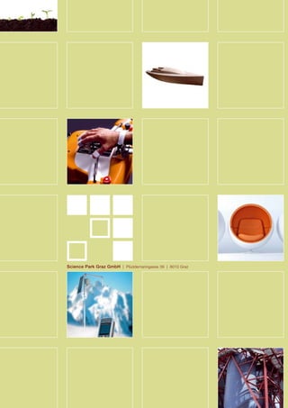 Science Park Graz GmbH | Plüddemanngasse 39 | 8010 Graz
 