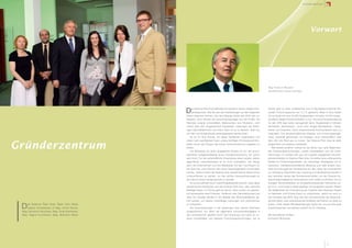 G r üe s e l r s c h arfue r
                                                                                                                                                                                                      G nde l zent t m
                                                                                                                                                                                                    und Fördergeber




                                                                                                                                                                                                               Vorwort




                                                                                                                                                                Mag. Emmerich Wutschek
                                                                                                                                                                Geschäftsführer Science Park Graz




                                                   Foto: Das Science Park Graz Team
                                                                                      D    er Science Park Graz befindet sich bereits in seiner zweiten Fünf-
                                                                                           jahresperiode. Wie Sie aus den Darstellungen auf den folgenden
                                                                                      Seiten erkennen können, war die bisherige Arbeit seit 2002 sehr er-
                                                                                                                                                                bereits jetzt zu einer vorbildlichen und im Bundesdurchschnitt füh-
                                                                                                                                                                renden Forschungsquote von 3,7 % gebracht. Allein in Graz haben
                                                                                                                                                                wir es heute mit rund 40.000 Studierenden und etwa 10.000 wissen-
                                                                                      folgreich. Dem Einsatz der Entscheidungsträger aus der Politik, der       schaftlich tätigen Persönlichkeiten zu tun. Die erste Herausforderung
                                                                                      Rektoren unserer Universitäten, Befürwortern und Förderern, nicht         für den SPG liegt daher naturgemäß darin, Studierende in höheren
                                                                                      zuletzt aber den ausgezeichnet bewerteten Leistungen der bishe-           Semestern, Absolventen – auch nach einigen Berufsjahren – Assis-
                                                                                      rigen Geschäftsführerin und ihrem Team ist es zu danken, dass nun         tenten und Dozenten, durch entsprechende Kommunikation dazu zu
                                                                                      mit Elan und Einsatzfreude weitergearbeitet werden kann.                  inspirieren, ihre wissenschaftlichen Arbeiten und Forschungsergeb-
                                                                                          Es ist mir eine Freude, mit dieser bewährten Organisation und         nisse, eventuell gemeinsam mit Kollegen, auch wirtschaftlich über



Gründerzentrum
                                                                                      einem hoch qualifizierten Team unsere künftigen Gründerpersönlich-        Spin-offs und Start-ups zu nutzen. Der Science Park Graz ist dafür
                                                                                      keiten durch alle Phasen des frühen Unternehmertums begleiten zu          eingerichtet und bestens vorbereitet.
                                                                                      dürfen.                                                                       Wie bereits erwähnt, meinen es der Bund, das Land Steiermark,
                                                                                          Die Motivation für einen engagierten Einsatz ist von der grund-       alle Förderungseinrichtungen, unsere Universitäten und die Unter-
                                                                                      sätzlichen Aufgabenstellung eines Inkubationszentrums her schon           nehmungen im Umfeld sehr gut mit unseren engagierten Gründer-
                                                                                      sehr hoch. Für die wirtschaftliche Entwicklung eines Landes, seinen       persönlichkeiten im Science Park Graz. Es stehen eine umfangreiche
                                                                                      allgemeinen Lebensstandard ist es nicht unerheblich, wie erfolg-          Palette an Fördermöglichkeiten, ein vollwertiger Arbeitsplatz mit In-
                                                                                      reich die Unternehmen und ihre Mitarbeiter mit den Top-Playern ei-        frastruktur, betriebswirtschaftliche Beratung und viele andere nütz-
                                                                                      ner Branche, einer Nische oder eines Wissensgebietes schritthalten        liche Einrichtungen als Vorbereitung auf das Leben als Unternehmer
                                                                                      können. Dabei scheint der Beitrag einer akademischen Basis immer          zur Verfügung. Besonders das Coaching und die Beratung werden in
                                                                                      unverzichtbarer zu werden, um den großen Herausforderungen für            den nächsten Jahren den Schwerpunkt bilden, um die Chancen für-
                                                                                      die Zukunft eines Landes gerecht zu werden.                               das künftig erfolgreiche Unternehmen noch weiter zu erhöhen. Die im
                                                                                          Es wurde weltweit durch viele Erfolgsbeispiele erkannt, dass dabei    heutigen Wirtschaftsleben so erfolgsentscheidenden Netzwerke sol-
                                                                                      akademische Inkubatoren wie der Science Park Graz, sehr wertvolle         len im In- und Ausland weiter gepflegt und ausgebaut werden. Neben
                                                                                      Beiträge leisten. Im Prinzip geht es darum, dass vorerst nur gedank-      der Möglichkeit die Finanzierung der Projekte über Business Angels
                                                                                      lich existierende neue Produkte, Verfahren oder Dienstleistungen aus      im Netzwerk und Private Equity zu unterstützen, gehört es auch zu
                                                                                      einer Art virtueller Sphäre in die Realität des Wirtschaftslebens ge-     den Vorteilen des SPG, über das GO! GründerCenter der Steiermär-
                                                                                      holt werden, um daraus marktfähige Leistungen und Unternehmen             kischen Bank, eine unterstützende Großbank als Partner zur Seite zu


 D   as Science Park Graz Team (von links):
    Dagmar Schattleitner, DI Mag. Otmar Kühner,
 Mag. Emmerich Wutschek, Mag. Tanja Sonnleitner,
                                                                                      zu entwickeln.
                                                                                          Die Voraussetzungen in der Steiermark sind meines Erachtens
                                                                                      ausgezeichnet. Vor allem die allgemeine Innovationsfreudigkeit in
                                                                                                                                                                haben. Unter diesen Randbedingungen freuen wir uns auf eine gute
                                                                                                                                                                Zusammenarbeit und danken herzlich für Ihr Interesse.


 Mag. Regina Krummholz, Mag. Bernhard Weber                                           den Unternehmen, genährt durch die Forschung und Lehre an un-             Mit freundlichen Grüßen,
                                                                                      seren Universitäten und weiteren Forschungseinrichtungen, hat es          Emmerich Wutschek




                                                                                                                                                                                                                                   7
 