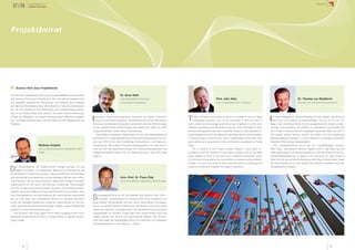 07/08         Jahresbericht
                Science Park Graz
                                                                                                                                                                                                                                                                          Mission




Projektbeirat




    Science Park Graz Projektbeirat

Die Gründer präsentieren ihren fertig ausgearbeiteten Business Plan                               Dr. Ernst Rath
dem Science Park Graz Projektbeirat. Die international besetzte Jury                              Leiter Geschäftsfeld Kommerz,                                               Prof. John Allen                                                          Dr. Thomas von Waldkirch
von Experten evaluiert die Schwächen und Stärken des Projektes                                    Steiermärkische Sparkasse                                                   Science Park Manchester, chairman                                         Präsident der Stiftung Technopark Zürich
und gibt eine Empfehlung über die Aufnahme in das Gründerzentrum
ab. Für die Gründer ist die Beurteilung des Projektbeirates beson-
ders in der frühen Phase sehr wertvoll. Aus dem reichen Erfahrungs-
schatz der Mitglieder und deren internationalem Netzwerk ergeben
sich wichtige Empfehlungen und Kontakte für die Realisierung der
Projekte.
                                                                         Innovative Unternehmensgründer brauchen die beste Unterstüt-
                                                                          zung, um ihre Ideen erfolgreich verwirklichen zu können. Mit seinem
                                                                         Netzwerk aus erfahrenen Experten und seinen direkten Verbindungen
                                                                                                                                                   T    oday, all regions and nations have to compete in the so-called
                                                                                                                                                        knowledge economy, and to be successful in this we have to
                                                                                                                                                   both create new knowledge and find a way of getting it to the mar-
                                                                                                                                                                                                                              I ch hatte Gelegenheit, die Entstehung und den Aufbau des Science
                                                                                                                                                                                                                                Park Graz von Anfang an mitzuverfolgen, und es ist mir ein An-
                                                                                                                                                                                                                              liegen, den Verantwortlichen für ihre ausgezeichnete Arbeit konzep-
                                                                         zu den akademischen Einrichtungen der Steiermark, bietet der SPG          ketplace as quickly and efficiently as we can. The universities in Graz    tioneller und operativer Art herzlich zu gratulieren! Die Qualität der
                                                                         Jungunternehmern eben diese Unterstützung.                                all have distinguished records in scientific research, and especially in   dem Project Advisory Board vorgelegten Business Pläne hat sich in
                                                                            Als größtes steirisches Bankinstitut ist sich die Steiermärkische      those disciplines which can generate new ideas which can be applied        den letzten Jahren deutlich erhöht, ein Effekt, der die eingehende
                                                                         Sparkasse ihrer regionalpolitischen Verantwortung bewusst und för-        in practical ways. Science Park Graz complements these skills with         Betreuungsarbeit aufzeigt. In Zürich machten wir übrigens seinerzeit
                                                                         dert den SPG durch eine mehrjährige Kooperations- und Sponsor-            good advice and experience in the commercial exploitation of these         dieselben Erfahrungen diesbezüglich.
                          Wolfram Anderle                                vereinbarung. Mit unseren Finanzierungsangeboten und dem Know-            ideas.                                                                         Die Langzeitwirkung davon ist ein „Qualitätssiegel Science
                          Austria Wirtschaftsservice Gesellschaft mbH    how des GO! GründerCenters bieten wir Unternehmensgründern ein                 As a member of the Project Advisory Board, I have been im-            Park Graz“, das beiden Partnern zugute kommt: den Start-ups als
                          (AWS)                                          maßgeschneidertes Paket, das die Betreuung durch den SPG ideal            pressed to see the breadth of new ideas received and in the skills         Leistungsausweis und Vertrauenselement und dem Science Park zur
                                                                         ergänzt.                                                                  being applied by SPG to turn them into profitable businesses, some         Attraktivitätssteigerung. In diesem Sinn wünsche ich dem Science
                                                                                                                                                   of which are now growing into successful companies trading interna-        Park Graz für die weitere Entwicklung viel Erfolg. Insbesondere möge
                                                                                                                                                   tionally. I am sure that Science Park Graz will make a continuing and      die enge Beziehung zu den Grazer Universitäten weiterhin einer der


D    ie Beschäftigung mit akademischen Neugründungen ist aus
     vielerlei Gründen von besonderer Bedeutung. Einerseits ist die
wirtschaftliche Umsetzung neuester wissenschaftlicher Erkenntnisse
                                                                                                                                                   positive contribution towards the region‘s economy.                        Erfolgsfaktoren bleiben!



die notwendige Voraussetzung für das ständige Auffüllen der Innova-                               Univ.-Prof. Dr. Franc Ćuś
tions-Pipeline, die die österreichische Wirtschaft dringend benötigt.                             Universität Maribor, Fakultät für Maschinenbau
Langfristig ist es nur durch die Nutzung modernster Technologien
und der Umsetzung hochinnovativer Produkt- und Verfahrensideen
möglich, die wirtschaftliche Prosperität Österreichs zu erhalten. Aber
auch Spezialthemen wie die Erhaltung der menschlichen Gesundheit
bis ins hohe Alter, der umfassende Schutz von Umwelt und Klima
sowie die ständige Anpassung moderner Lebensformen an die sich
                                                                         S    ynergiegewinnung ist ein Grundpfeiler des Science Park Graz –
                                                                              Konzepts. Unternehmen im Science Park Graz profitieren von
                                                                         einer starken Gemeinschaft und den damit verbundenen Synergien,
rasch wechselnde Rahmenbedingungen stellen unsere Gesellschaft           die nur ein großer Standort bieten kann. Der Science Park Graz bietet
laufend vor neue Herausforderungen.                                      neben den üblichen Leistungen eines Gründerzentrums ein spezielles
    Der Science Park Graz agiert durch seine ausgesprochen multi-        Gesamtpaket für Gründer. Junge High-Tech-Unternehmen aus Graz
disziplinär ausgerichtete Struktur in idealer Weise in diesem schwie-    wagen schnell den Schritt auf internationale Märkte. Der Science
rigen Umfeld.                                                            Park Graz bietet ein einzigartiges Klima zum Wachsen und Gedeihen
                                                                         für Existenzgründer in der Start-up - Phase.




          14                                                                                                                                                                                                                                                                            15
 