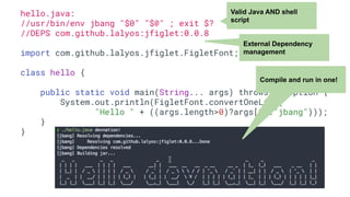 jbang: Unleash the power of Java for shell scripting | PPT