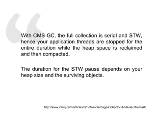 With CMS GC, the full collection is serial and STW,
hence your application threads are stopped for the
entire duration while the heap space is reclaimed
and then compacted.
The duration for the STW pause depends on your
heap size and the surviving objects.
http://www.infoq.com/articles/G1-One-Garbage-Collector-To-Rule-Them-All
 