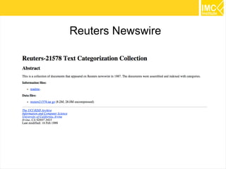 50
Dumping a vector file
We can dump vector files to normal text ones, as fillow
mahout vectordump -i <input file> -o <output file>
Options
--useKey If the Key is a vector than dump that instead
--csv Output the Vector as CSV
--dictionary The dictionary file.
 