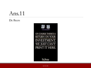 Ans.11
De Beers
QUIZLABS
 