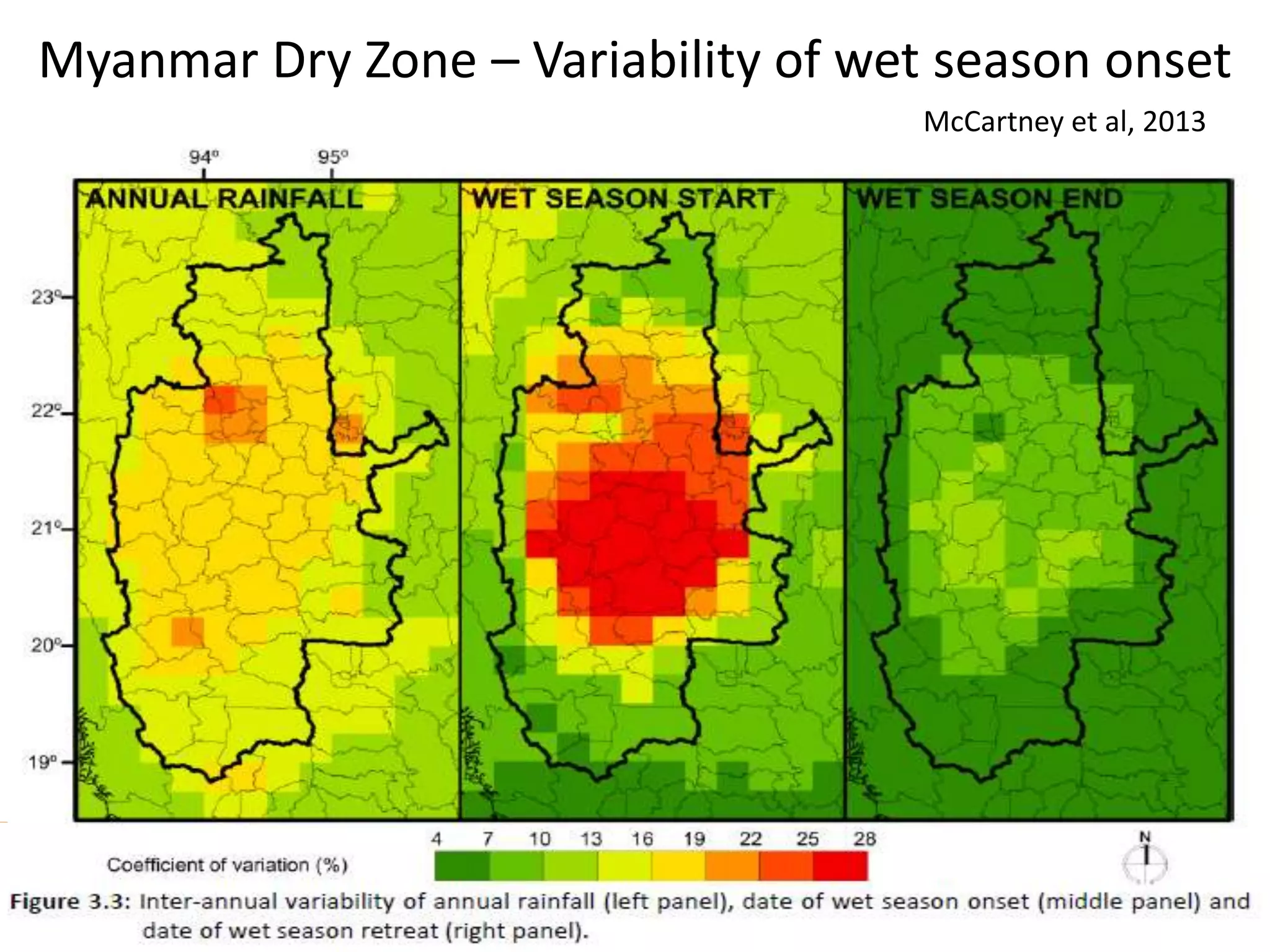 Myanmar Dry Zone – Variability of wet season onset
McCartney et al, 2013

Water for a food-secure world
www.iwmi.org

 
