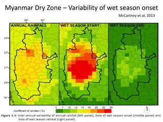 Myanmar Dry Zone – Variability of wet season onset
McCartney et al, 2013

Water for a food-secure world
www.iwmi.org

 