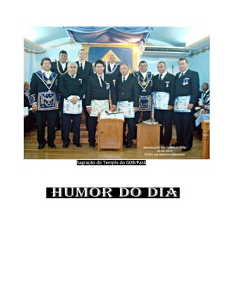 Sagração do Templo do GOB/Pará
 