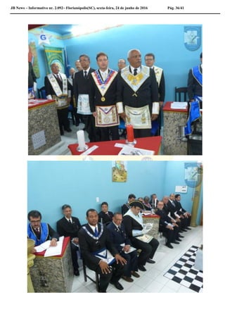 JB News – Informativo nr. 2.092– Florianópolis(SC), sexta-feira, 24 de junho de 2016 Pág. 36/41
 