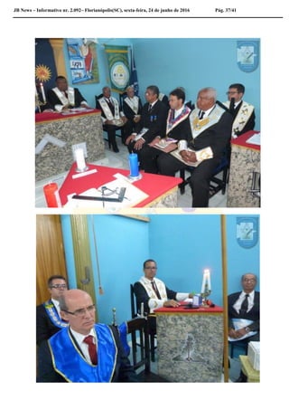 JB News – Informativo nr. 2.092– Florianópolis(SC), sexta-feira, 24 de junho de 2016 Pág. 37/41
 