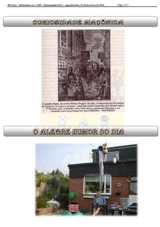 JB News – Informativo nr. 1.969 – Florianópolis (SC) – segunda-feira, 22 de fevereiro de 2016 Pág. 25/27
 