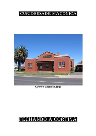 Kyneton Masonic Lodge
 