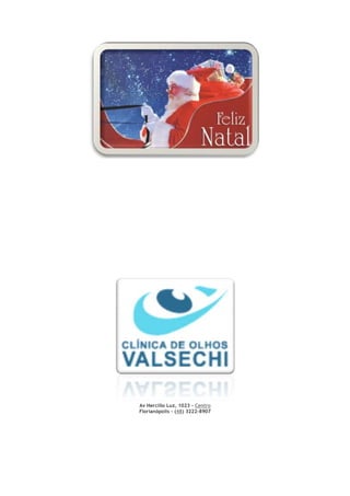 Av Hercílio Luz, 1023 - Centro
Florianópolis - (48) 3222-8907
 