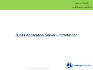 JBoss Application Server - Introduction
 
