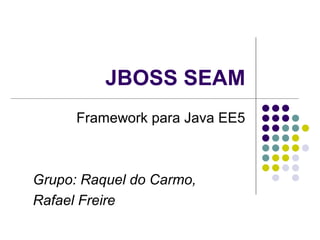 Jboss Seam