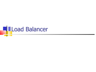 Load Balancer 