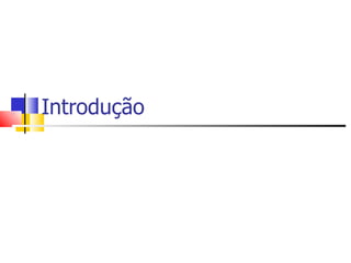 Introdução 