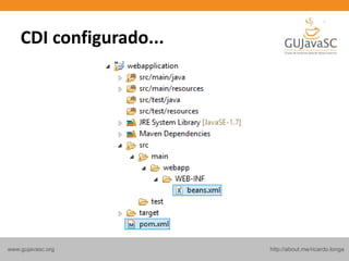 http://about.me/ricardo.longawww.gujavasc.org
CDI configurado...
 