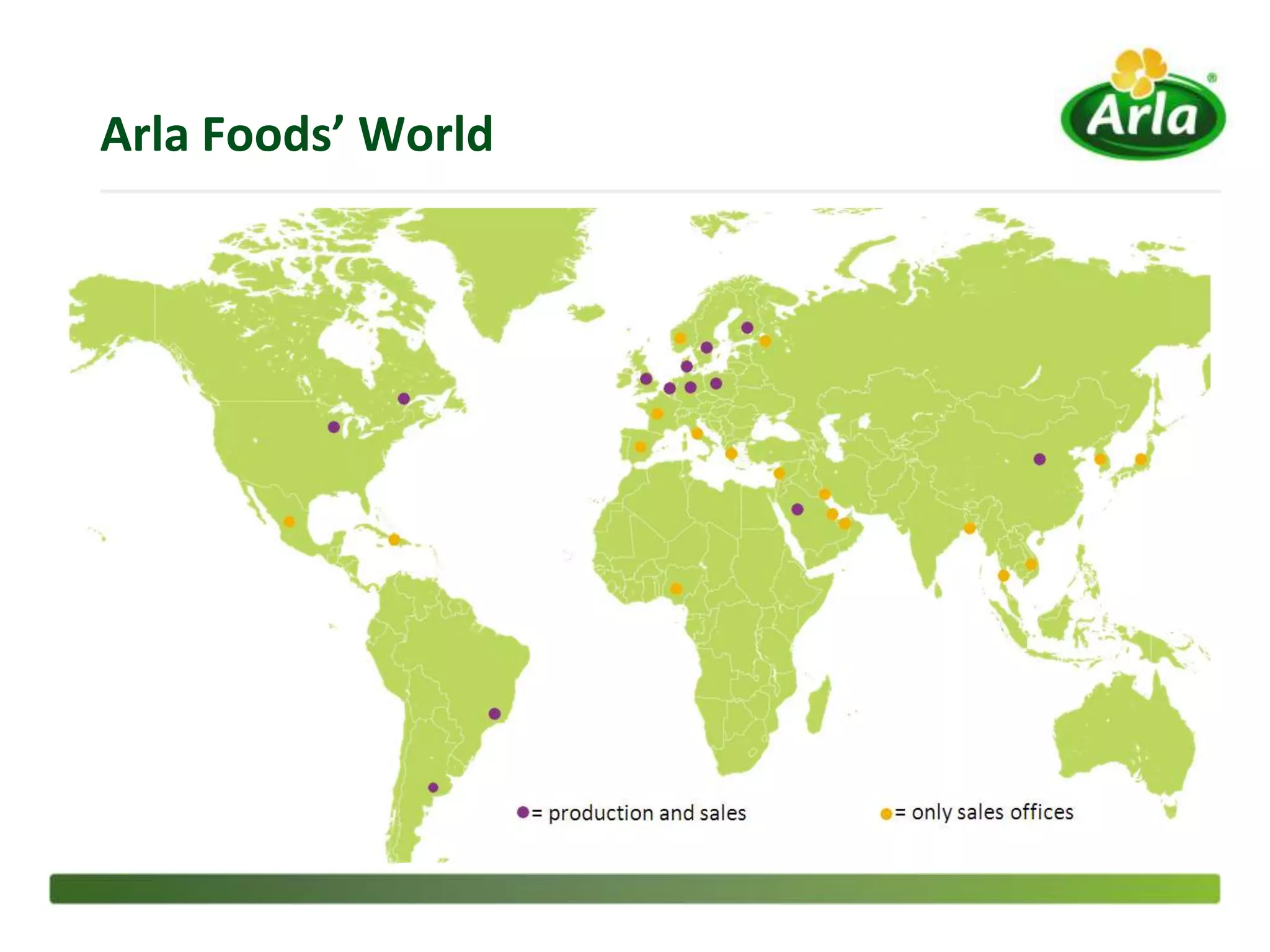 Arla Foods’ World
 