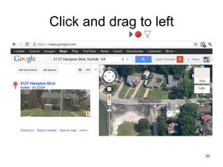 Click and drag to left




                         30
 