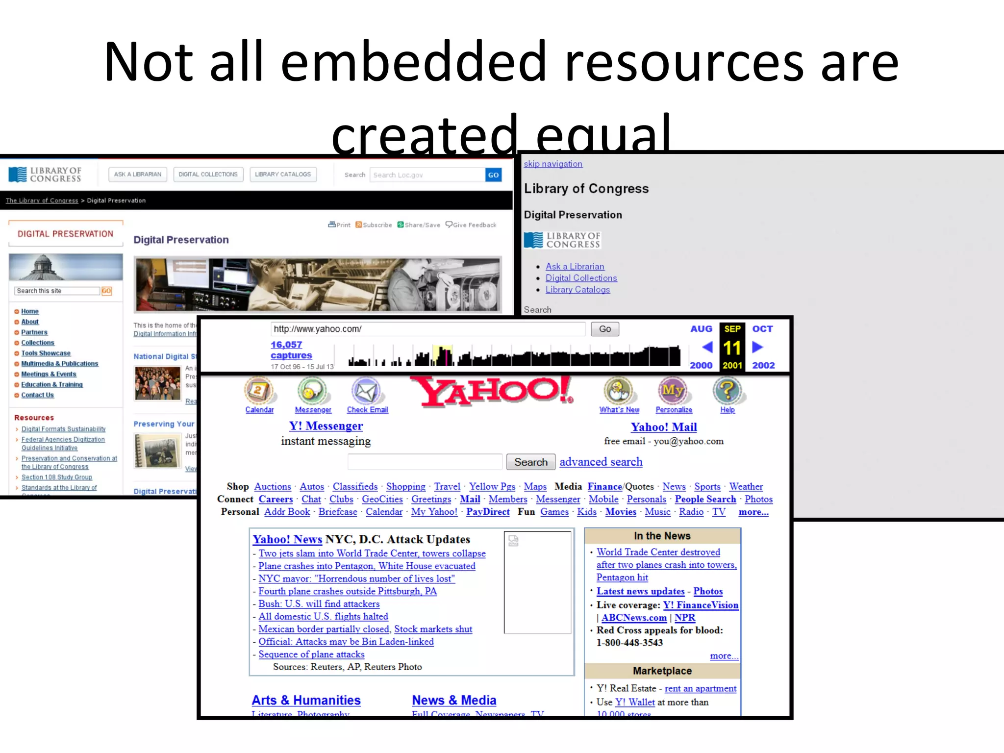 Not all embedded resources are
created equal
 