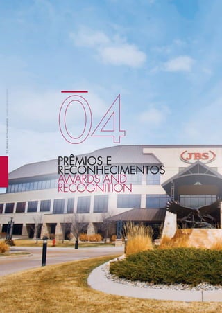 62prêMioSereConHeCiMentoSawardSandreCoGnition
PRêmioS e
ReconHecimentoS
awardS and
reCoGnition
 