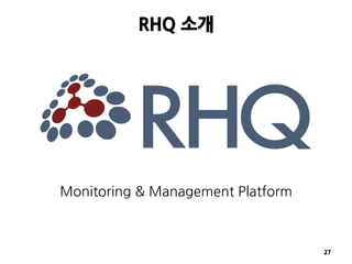 JBoss Community's Application Monitoring Platform