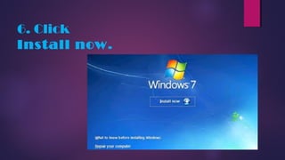 6. Click
Install now.
 