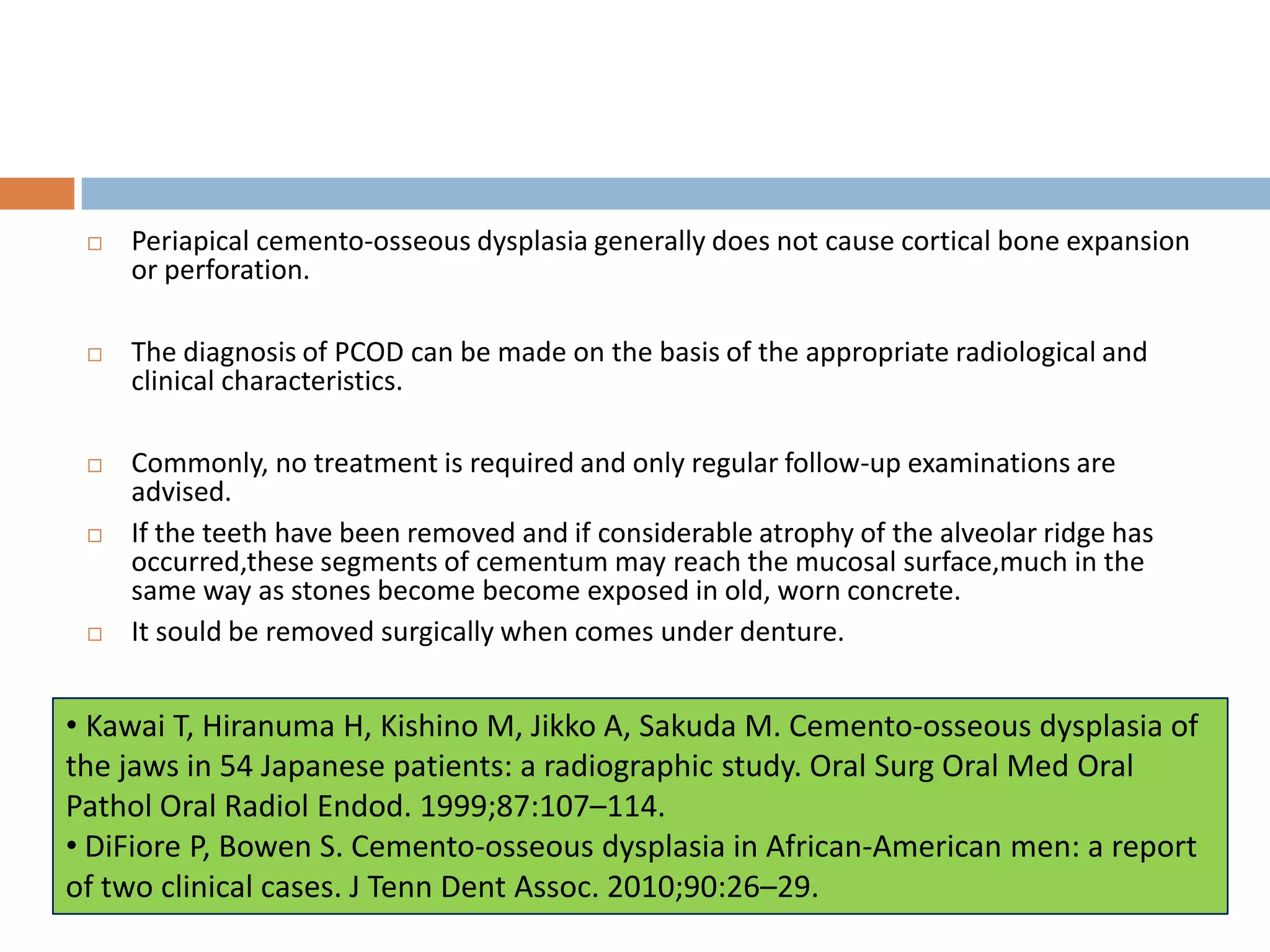 Jc 1 cbct findings of periapical cemento-osseous dysplasia | PPTX