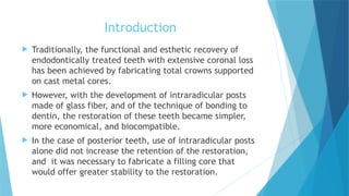 ENDOCROWN A NEW MODALITY FOR RESTORATION OF ENDO TREATED TEETH | PPTX