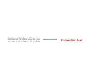 Information bias
 