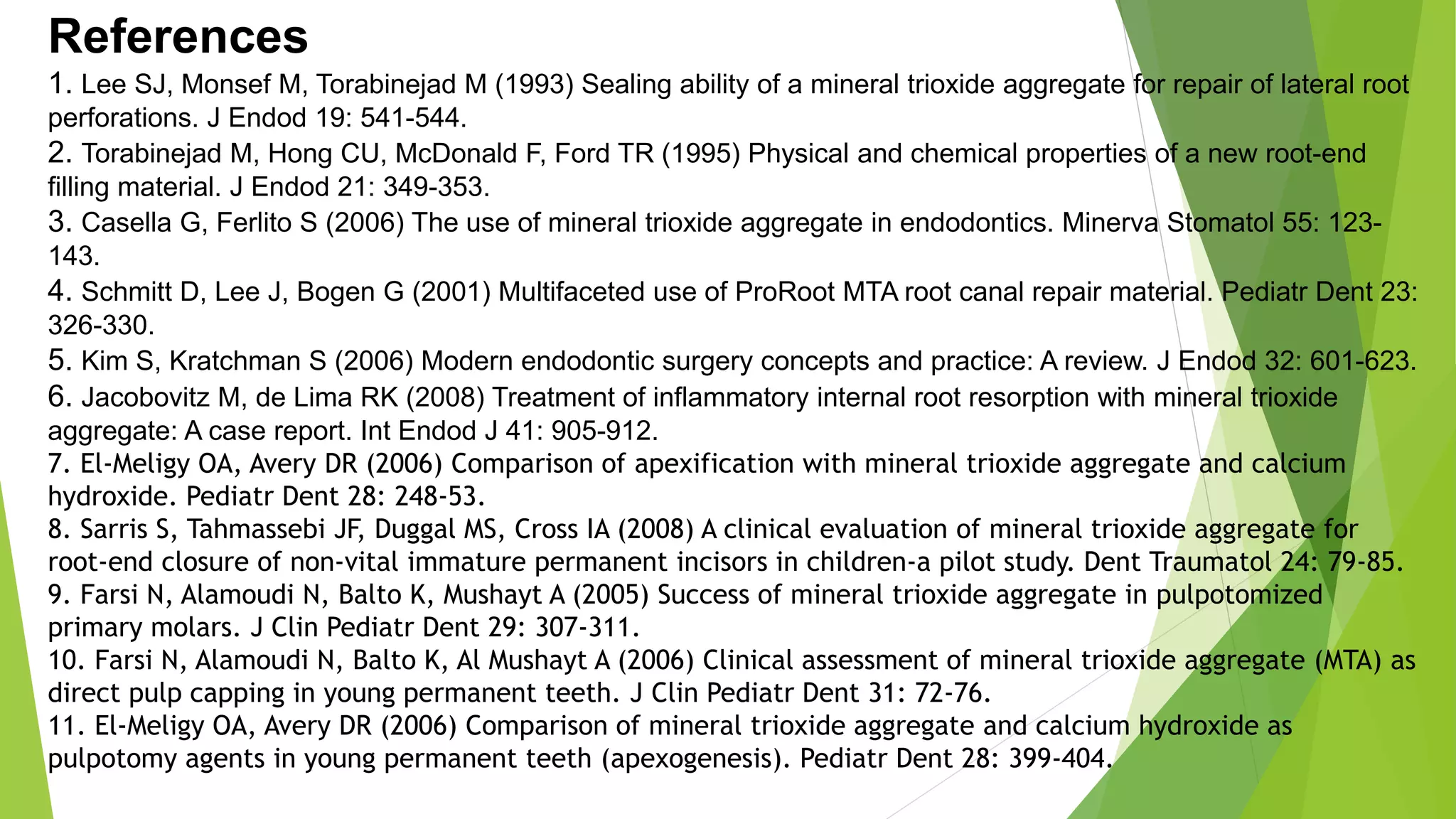 MTA USE IN PEDIATRIC DENTISTRY: LITERATURE REVIEW | PPT
